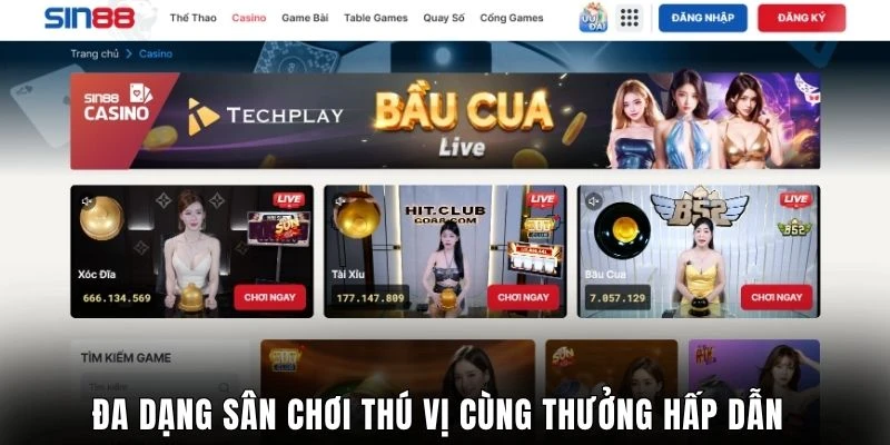 Đa dạng sân chơi thú vị cùng thưởng hấp dẫn