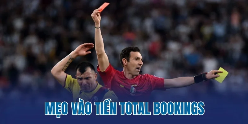 Mẹo vào tiền Total Bookings